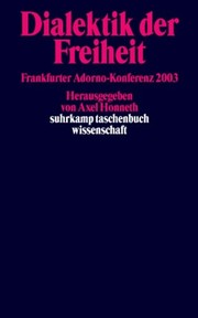 Front cover of Dialektik der Freiheit by Frankfurter Adorno-Konferenz (2003)