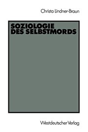 Front cover of Soziologie des Selbstmords by Christa Lindner-Braun