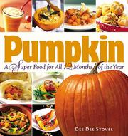 Front cover of Pumpkin, a Super Food for All 12 Months of the Year by DeeDee Stovel