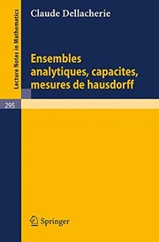 Cover of Ensembles analytiques, capacités by Claude Dellacherie