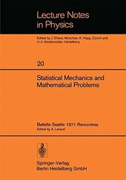 Front cover of Statistical Mechanics and Mathematical Problems: Battelle Seattle 1971 Rencontres (Lecture Notes in Physics) by A. Lenard