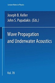 Front cover of Wave Propagation and Underwater Acoustics (Lecture Notes in Physics) by Joseph B. Keller