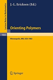 Front cover of Orienting Polymers: Proceedings of a Workshop held at the IMA, University of Minnesota, Minneapolis March 21-26, 1983 (Lecture Notes in Mathematics) by Unknown
