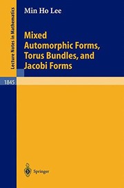 Front cover of Mixed automorphic forms, torus bundles, and Jacobi forms by Min Ho Lee