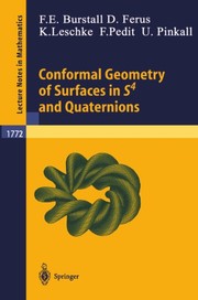 Cover of Conformal geometry of surfaces in S⁴ and quaternions by Francis E. Burstall