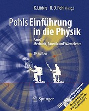 Front cover of Pohls Einführung in die Physik: Band 1: Mechanik, Akustik und Wärmelehre (German Edition) by Pohl, Robert Wichard