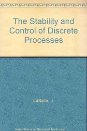 Front cover of The stability and control of discrete processes by Joseph P. LaSalle