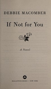 Front cover of If not for you by Debbie Macomber