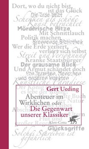 Cover of Abenteuer im Wirklichen oder Die Gegenwart unserer Klassiker by Gert Ueding