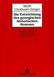 Front cover of Die Entwicklung des georgischen historischen Romans by Steffi Chotiwari-Jünger
