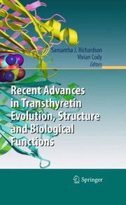 Front cover of Recent Advances in Transthyretin Evolution, Structure and Biological Functions by Samantha J. Richardson