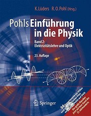 Front cover of Pohls Einführung in die Physik: Band 2: Elektrizitätslehre und Optik (German Edition) by Robert W. Pohl