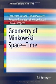 Cover of Geometry of Minkowski Space-Time (SpringerBriefs in Physics) by Francesco Catoni