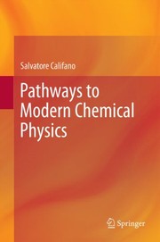 Front cover of Pathways to Modern Chemical Physics by Salvatore Califano