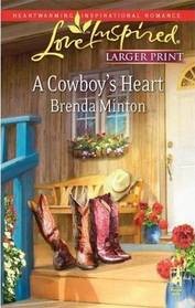 Cover of A Cowboy's Heart (Cowboy #2) by Brenda Minton