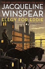 Cover of Elegy for Eddie (Maisie Dobbs #9) by Jacqueline Winspear