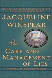 Cover of The care and management of lies by Jacqueline Winspear