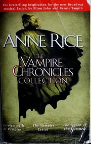 Front cover of Vampire Chronicles (Interview with the Vampire / Queen of the Damned / Vampire Lestat) by Anne Rice