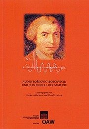Front cover of Ruder Boskovic (Boscovich) und sein Modell der Materie: Zur 250. Wiederkehr des Jahres der Erstveroffentlichung der Philosophiae Naturalis Theoria ... Fur die Geschichte der Nat) (German Edition) by Helmuth Grössing