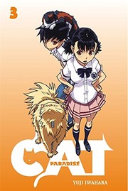 Cover of Cat Paradise, Vol. 3 by Yuji Iwahara