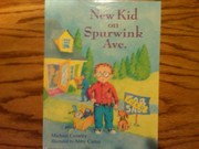 Cover of New kid on Spurwink Ave by Michael Crowley