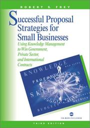 Front cover of Successful Proposal Strategies for Small Business by Robert S. Frey