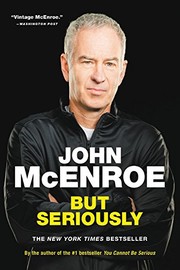 Cover of But Seriously by John McEnroe