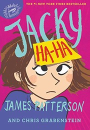 Cover of Jacky Ha-Ha by James Patterson