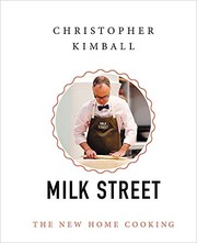 Front cover of Christopher Kimball's Milk Street: The New Home Cooking by Christopher Kimball