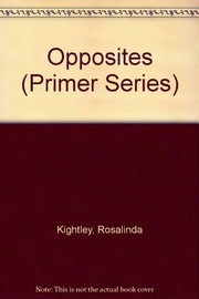 Cover of Opposites by Rosalinda Kightley