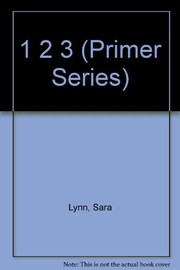 Cover of 1 2 3 by Sara Lynn