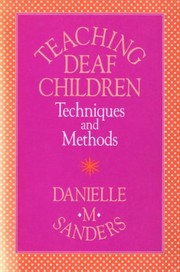 Cover of Teaching deaf children by Danielle M. Sanders