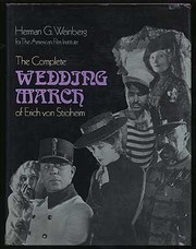 Front cover of The Complete Wedding March of Erich von Stroheim (American Film Institute series) by Herman G. Weinberg
