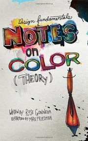 Front cover of Design Fundamentals: Notes on Color Theory by Rose Gonnella