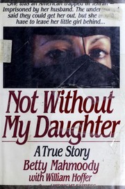 Front cover of Not Without My Daughter by Betty Mahmoody