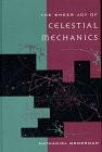 Front cover of The sheer joy of celestial mechanics by Nathaniel Grossman