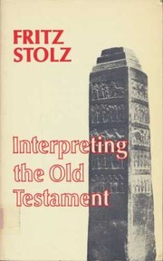 Cover of Interpreting the Old Testament by Fritz Stolz