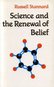 Cover of Science and the renewal of belief by Russell Stannard