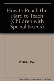 Front cover of How to reach the hard to teach by Paul Widlake