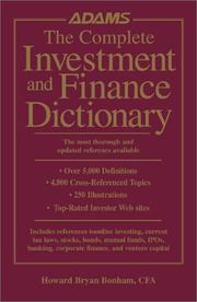 Front cover of The Complete Investment and Finance Dictionary by Howard Bryan Bonham