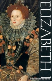 Cover of Elizabeth I by Wallace T. MacCaffrey