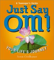 Cover of Just Say Om! by Soren Gordhamer