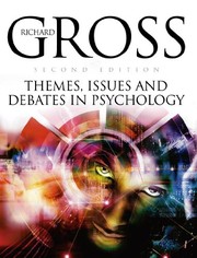 Front cover of Themes, issues, and debates in psychology by Richard Gross