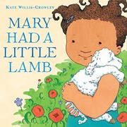 Front cover of Mary Had a Little Lamb by Kate Willis-Crowley