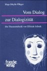 Front cover of Vom Dialog zur Dialogizität by Maja Sibylle Pflüger