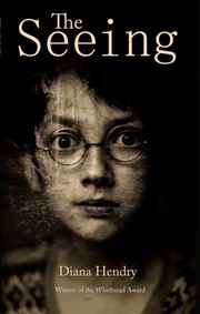 Cover of The Seeing by Diana Hendry