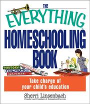Cover of The everything homeschooling book by Sherri Linsenbach
