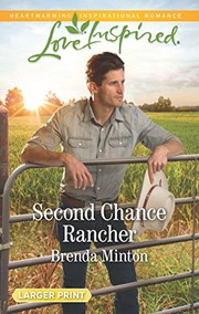 Cover of Second Chance Rancher (Bluebonnet Springs) by Brenda Minton