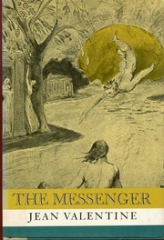 Cover of The messenger by Jean Valentine