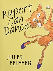 Cover of Rupert Can Dance by Jules Feiffer